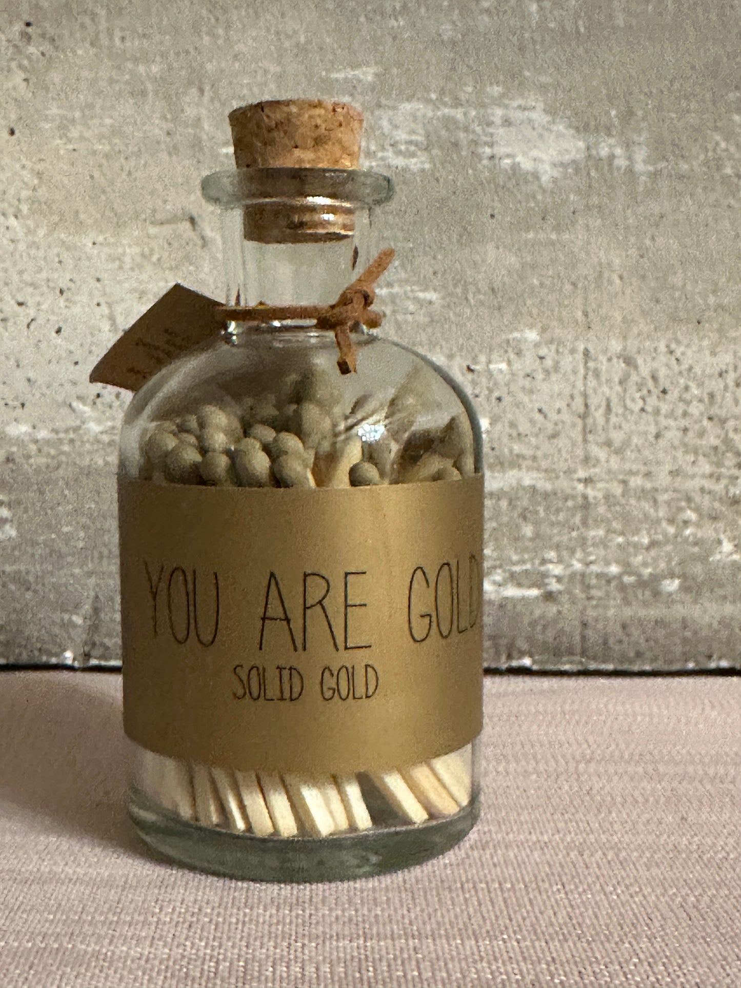 Bottiglia Con Fiammiferi Oro "You Are Gold"